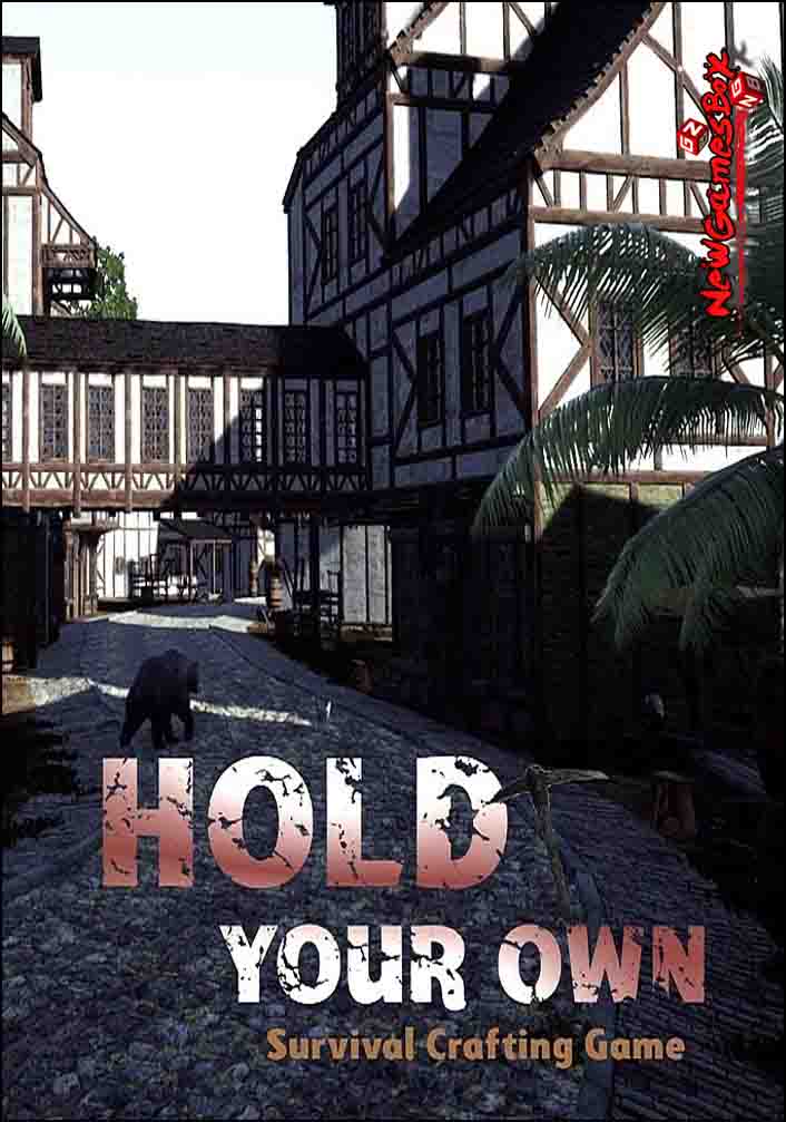 Hold Your Own Free Download Full Version PC Game Setup