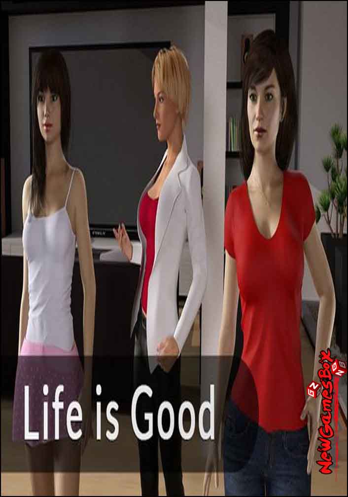 Life Is Good Free Download Full Version PC Game Setup
