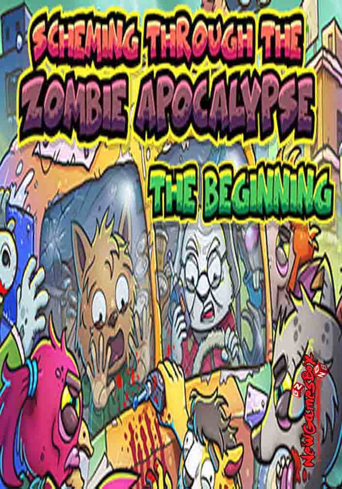 scheming through the zombie apocalypse the beginning free download