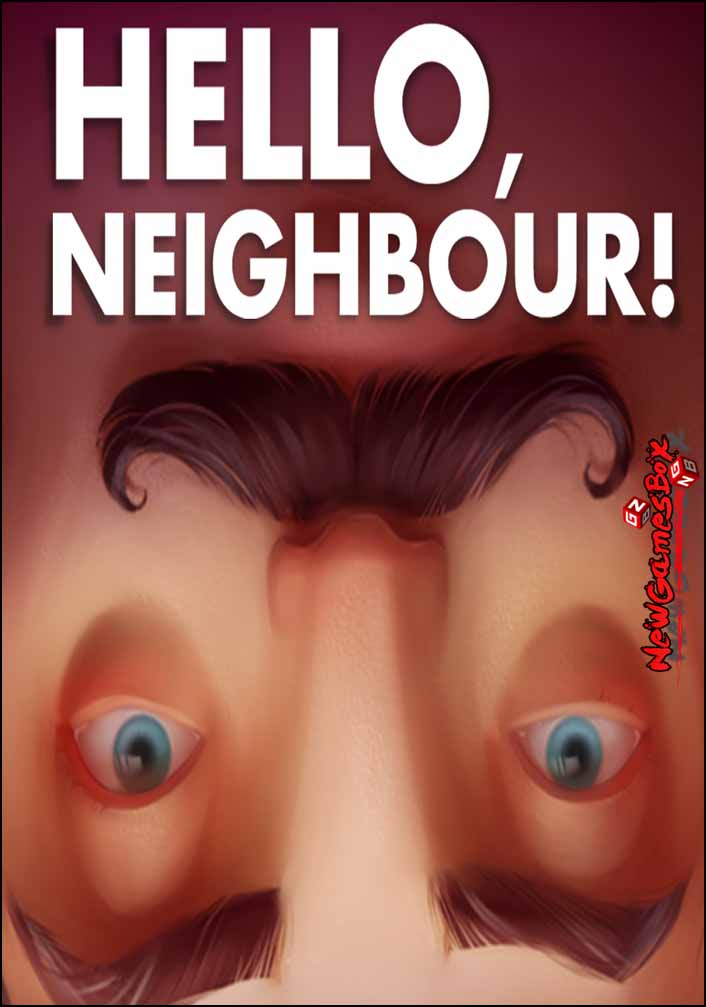 Hello Neighbor Game Download