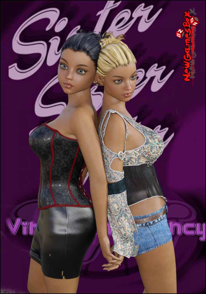 My Sister Friend Chapter 1 Sister Sister Sister Chapter 1-13 Free Download PC Setup
