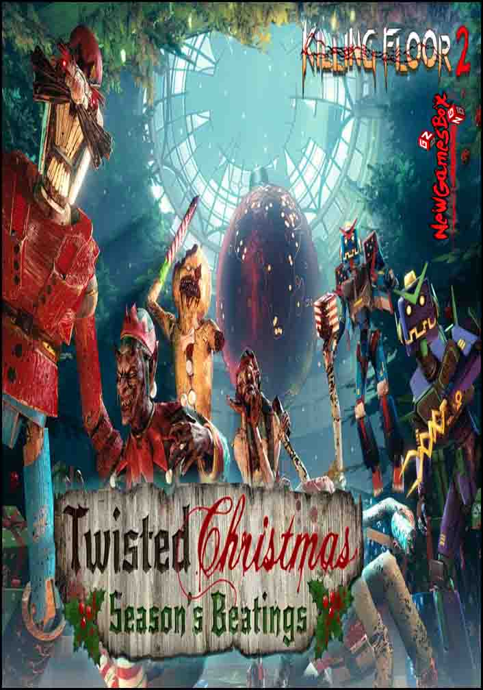 Killing Floor 2 Twisted Christmas Free Download PC Setup