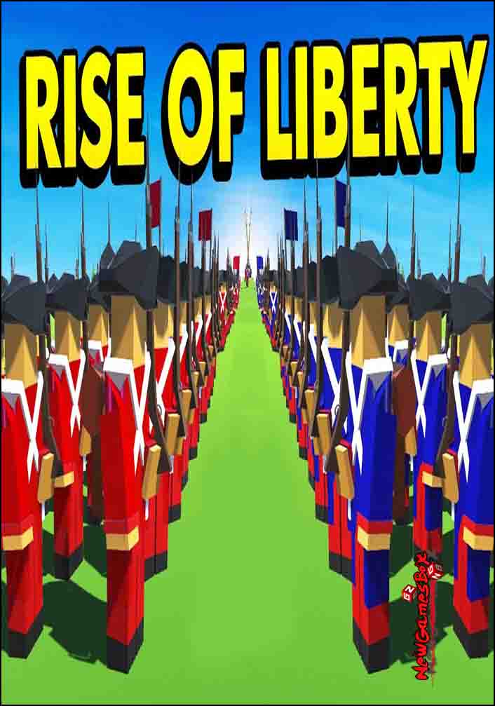 Rise Of Liberty Download Free