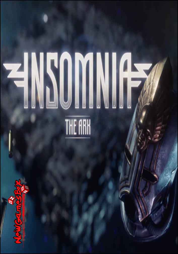 INSOMNIA The Ark Free Download