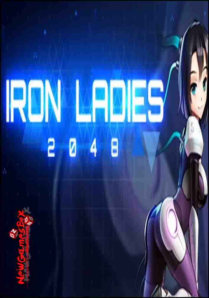 Iron Ladies 2048 Free Download Full Version PC Game Setup