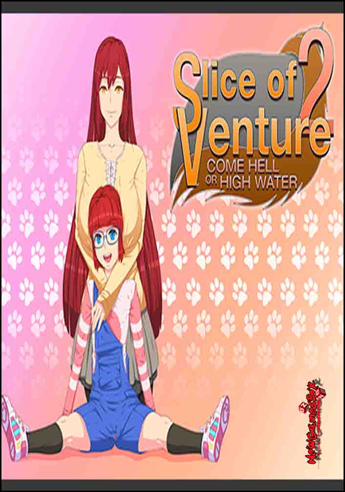 Slice Of Venture 2 Come Hell Or High Water Free Download