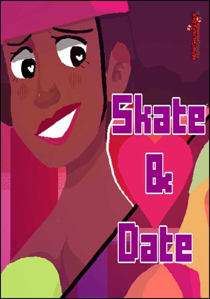Skate And Date Free Download Full Version PC Setup