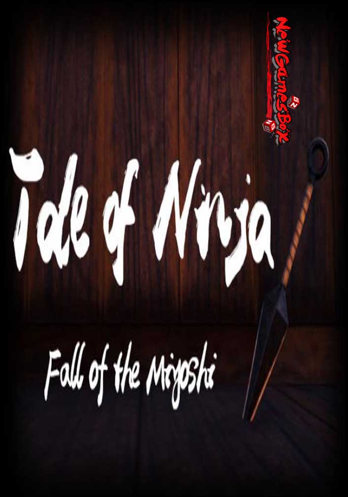 Tale Of Ninja Fall Of The Miyoshi Free Download