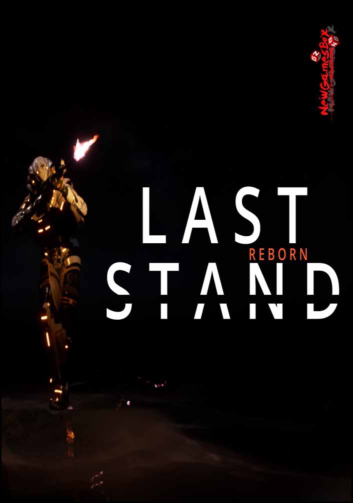 Last Stand REBORN Free Download Full PC Game Setup